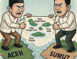 Empat Pulau, Marwah Aceh yang Direbut Diam-diam