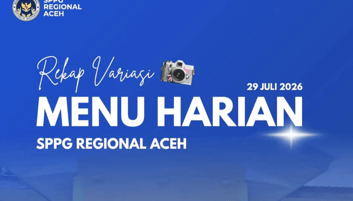 SPPG Aceh Rutin Update Menu MBG, Lebih Mudah Dipantau